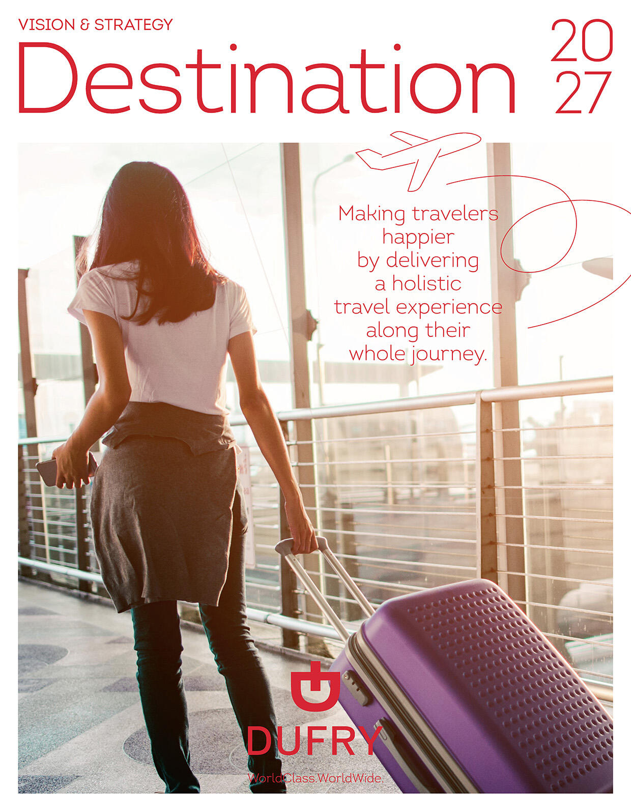 Dufry Strategy Destination